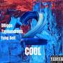 2 COOL (feat. Tay Hundreds & Yung Belt) [Explicit]
