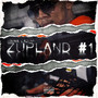 Zupland #1 (Explicit)