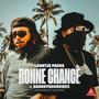 Bonne Chance (Explicit)