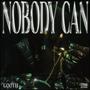 Nobody Can