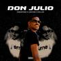 Don Julio (feat. Leecose & Dollar)