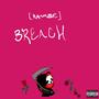 Breach (Explicit)