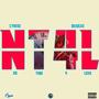 NT4L (No Time For Love) [Explicit]