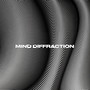 MIND DIFFRACTION