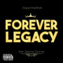 Forever Legacy (Explicit)