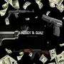 MONEY & GUNZ (Explicit)