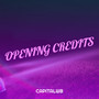 Opening Credits (Explicit)