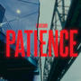 Patience (Explicit)