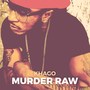 Murder Raw (Remastered)