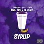 Syrup Freestyle (Explicit)