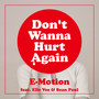 Don't Wanna Hurt Again (feat. Elle Vee & Sean Paul)