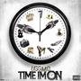 Time Im On (Explicit)