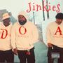 Jinkies (feat. O Da Hustla, Shadow The Sorce & Alejandro Haynes) [Explicit]