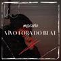 Vivo Fora do Beat (feat. DaniloF) [Ao vivo]