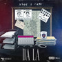 Da La (Explicit)