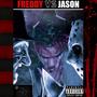 Freddy Vz Jason (Explicit)