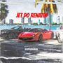 Jet do Renatin (feat. lucaszara & LHz!nn) [Explicit]