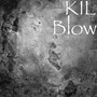 Blow (Explicit)