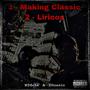 MAKING CLASSIC & LIRICOS (feat. Emed´zeta) [Explicit]