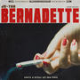 Bernadette (Explicit)