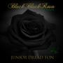 Black Black Roses, Pt. 3 (The Remix)