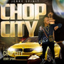 Chop City (Explicit)