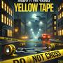 Yellow Tape (feat. Rx Yano) [Explicit]