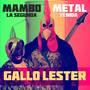 Mambo Metal (La Segunda Venida)