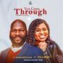 You Came Through (Amazing) (feat. fola amoo)