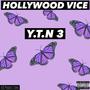 Y.T.N 3 (Explicit)