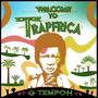 Welcome to Trapfrica! (Explicit)