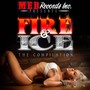 Fire & Ice (Explicit)