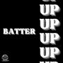 Batter Up (Explicit)