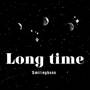 Long time