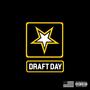 DRAFT DAY (Explicit)