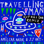 Travelling Man (Remix)