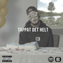 TAPPAT DET HELT (feat. Slowface & Ivory) [Explicit]