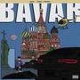 Bavar (Explicit)