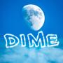 Dime (Explicit)