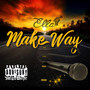 Make Way (Explicit)