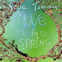 Move Me Into Spring