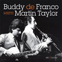 Buddy De Franco Meets Martin Taylor