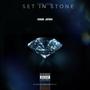 Set In Stone (Explicit)