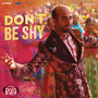 Don't Be Shy Again (From 