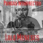 Pungas Insurrectos (Explicit)