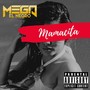 Mamacita (Explicit)