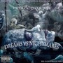 Dreams V.S. Nightmares (Explicit)