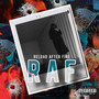 Reload After Fire (RAF) [Explicit]