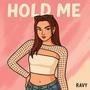 Hold Me