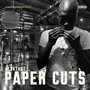 Paper Cuts (Explicit)